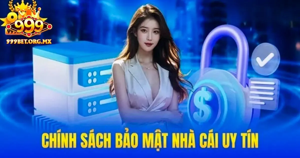 Cập nhật các điều khoản trong chính sách bảo mật 999bet