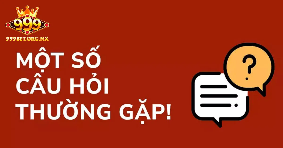Giới thiệu về 999bet với các câu hỏi thường gặp