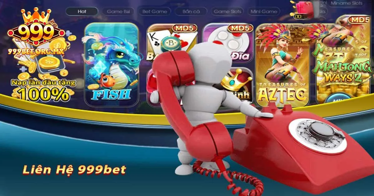 Đánh giá về kênh liên hệ 999bet