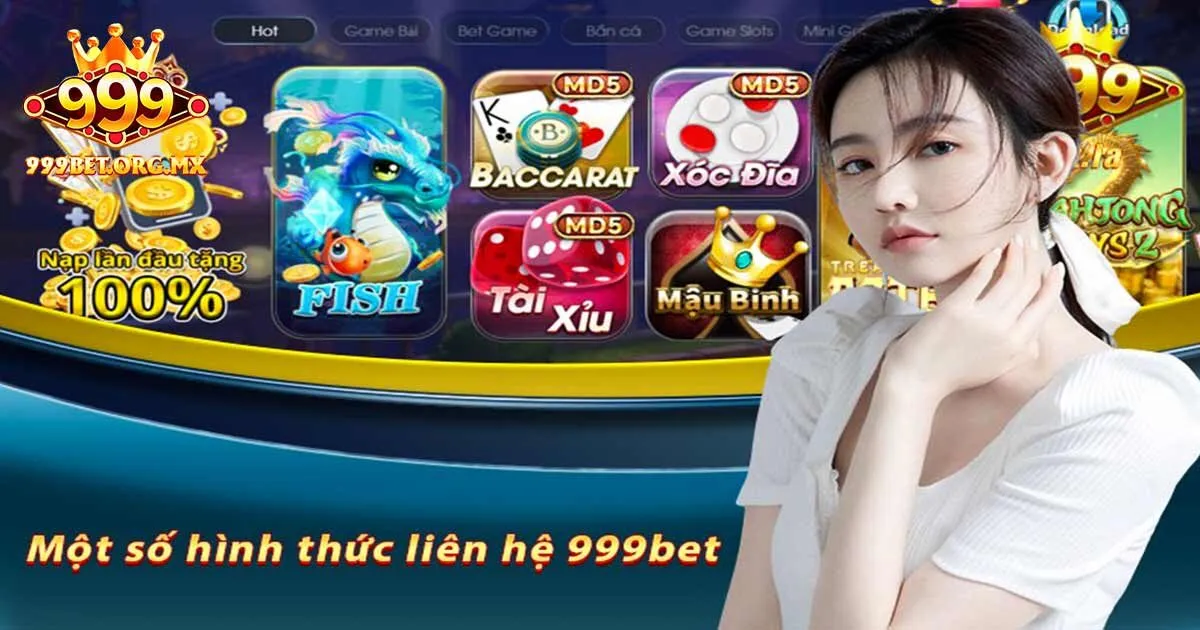 Những kênh liên hệ 999bet uy tín